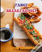 Fancy Breakfast Set