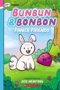 Fancy Friends: A Graphix Chapters Book (Bunbun & Bonbon #1) - Preview