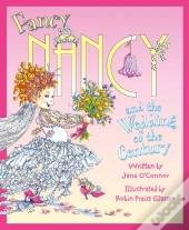 Fancy Nancy And The Wedding Of The Century