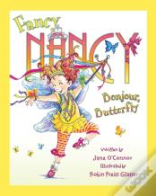 Fancy Nancy: Bonjour, Butterfly