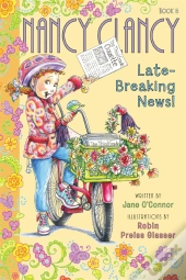 Fancy Nancy: Nancy Clancy, Late-Breaking News!