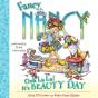 Fancy Nancy: Ooh La La! It'S Beauty Day - Preview