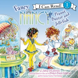 Capa do artigo Fancy Nancy: Peanut Butter And Jellyfish