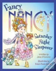 Fancy Nancy Saturday Night Sleepover