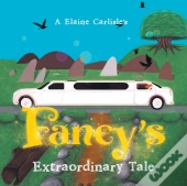 Fancy'S Extraordinary Tale