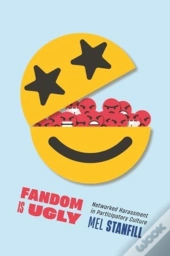 Fandom Is Ugly