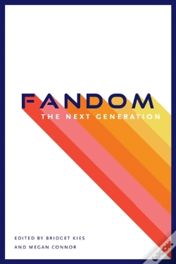 Capa do artigo Fandom, The Next Generation