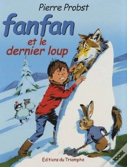 Capa do artigo Fanfan Tome 3 : Fanfan Et Le Dernier Loup