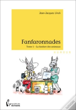 Capa do artigo Fanfaronnades T.1 ; La Fanfare Des Animaux