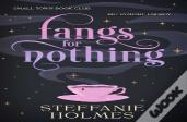 Fangs For Nothing