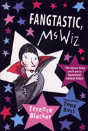 Fangtastic, Ms Wiz - Preview