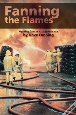 Capa do artigo Fanning The Flames: Firefighting In A Da