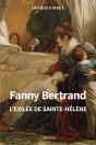 Fanny Bertrand - L'Exilee De Sainte-Helene - Preview