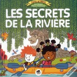 Capa do artigo Fano Et Rémi ; Les Secrets De La Rivière