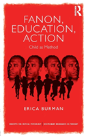 Fanon, Education, Action - Preview