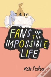 Fans Of The Impossible Life