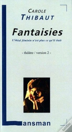 Capa do artigo Fantaisie L Ideal Feminin N Est Plus Ce Qu Il Etait