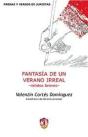 Fantasía De Un Verano Irreal - Preview