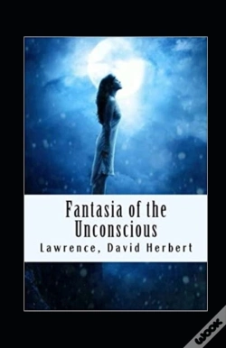 Capa do artigo Fantasia Of The Unconscious Annotated