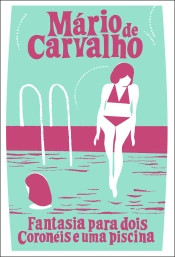 Capa do artigo Fantasia para dois Coronéis e uma Piscina