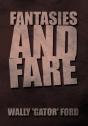 Fantasies And Fare - Preview
