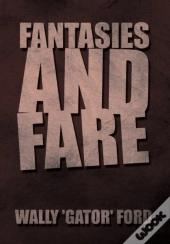 Fantasies And Fare