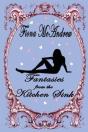Fantasies From The Kitchen Sink - Preview