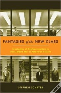 Capa do artigo Fantasies Of The New Class