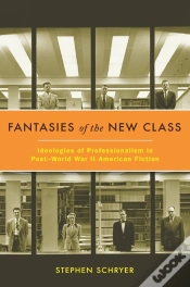 Capa do artigo Fantasies Of The New Class