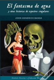 Capa do artigo Fantasma De Agua Y Otras Historias De Espectros Singulares
