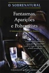 Fantasmas, Aparições e Poltergeists