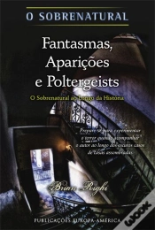 Capa do artigo Fantasmas, Aparições e Poltergeists
