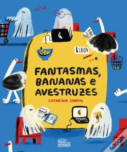 Capa do artigo Fantasmas, Bananas e Avestruzes