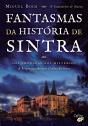 Fantasmas da História de Sintra - Preview