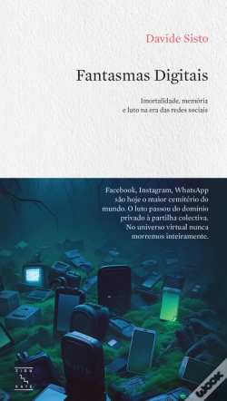 Capa do artigo Fantasmas Digitais