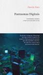 Fantasmas Digitais - Preview