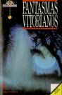 Fantasmas Vitorianos - Preview