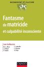 Fantasme De Matricide Et Culpabilité Inconsciente - Preview