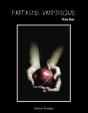 Fantasme Vampirique - Preview