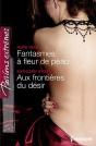 Fantasmes A Fleur De Peau - Aux Frontieres Du Desir - Preview