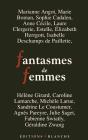 Fantasmes De Femmes - Preview