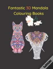 Fantastic 3d Mandala Colouring Books