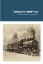 Fantastic America - Preview