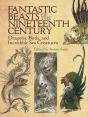Fantastic Beasts Of The Nineteenth Century - Preview