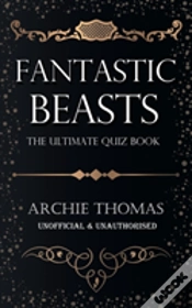 Capa do artigo Fantastic Beasts - The Ultimate Quiz Book