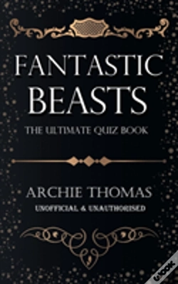 Capa do artigo Fantastic Beasts - The Ultimate Quiz Book