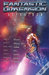 Fantastic Dimension: Alphatron