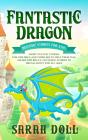 Fantastic Dragon - Preview