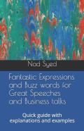 Fantastic Expressions And Buzz Words For Great Speeches And Business Talks