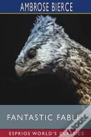 Fantastic Fables (Esprios Classics)